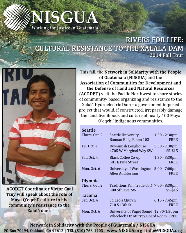 Rivers for Life: Cultural Resistance to the Xalalá Dam (NISGUA Fall Tour 2014)